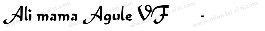 Ali mama Agule VF字体字体转换